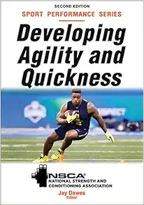 Developing Agility and Quickness: NSCA Sport Performance, 2nd Edition (Original PDF from Publisher)