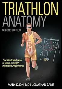 Triathlon Anatomy – Mark Klion, 2nd Edition (EPUB)