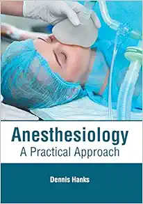 Anesthesiology: A Practical Approach (Original PDF from Publisher)