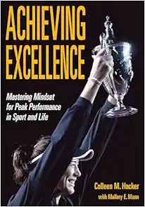 Achieving Excellence: Mastering Mindset for Peak Performance in Sport and Life (Original PDF from Publisher)