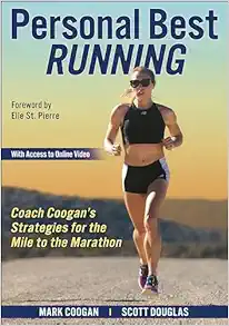 Personal Best Running: Coach Coogan’s Strategies for the Mile to the Marathon (Original PDF from Publisher)