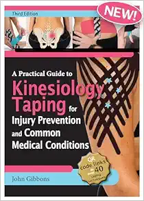 A Practical Guide to Kinesiology Taping for Injury Prevention and Common Medical Conditions, 3rd Edition (EPUB)