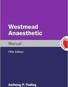 Westmead Anaesthetic Manual, 5th Edition (Original PDF from Publisher)