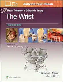 Master Techniques in Orthopaedic Surgery: The Wrist, 4th edition (EPUB)