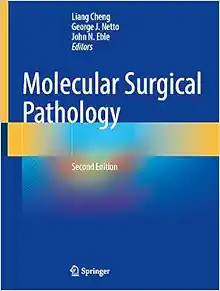 Molecular Surgical Pathology, 2nd Edition (Original PDF from Publisher)