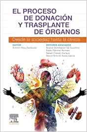 El proceso de donación y trasplante de órganos: Desde la sociedad hasta la clínica (Original PDF from Publisher)