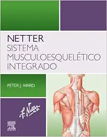 Netter. Sistema musculoesquelético integrado (True PDF from Publisher)