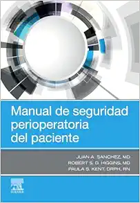 Manual de seguridad perioperatoria del paciente (True PDF from Publisher)