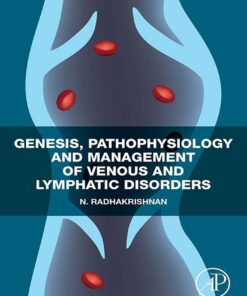 Genesis, Pathophysiology and Management of Venous and Lymphatic Disorders (EPUB)