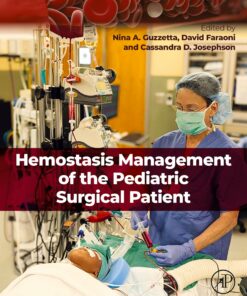 Hemostasis Management of the Pediatric Surgical Patient (EPUB)