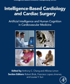 Intelligence-Based Cardiology and Cardiac Surgery (Original PDF from Publisher)