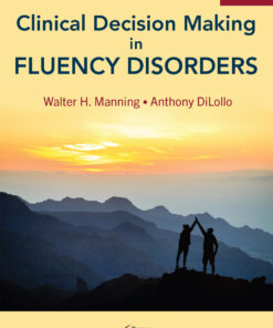 Clinical Decision Making in Fluency Disorders, 5th Edition (Original PDF from Publisher)