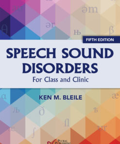 Speech Sound Disorders: For Classroom and Clinic, 5th Edition (EPUB)