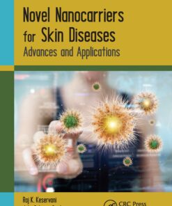 Novel Nanocarriers for Skin Diseases: Advances and Applications (EPUB)