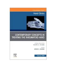 Contemporary Concepts in Treating the Rheumatoid Hand: An Issue of Hand Clinics, Volume 41-1 (True PDF from Publisher)