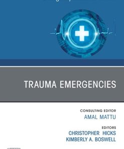 Trauma Emergencies, An Issue of Emergency Medicine Clinics of North America (Original PDF from Publisher)
